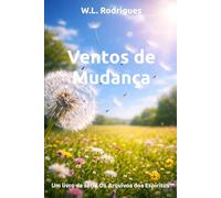 Ventos de Mudança (Os Arquivos dos Espíritos™)