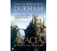 Ventos do Norte Série Acácia - Vol. 1