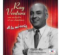 Ventura, Ray - A La Mi-Aout