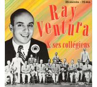 Ventura, Ray - Et ses collégiens