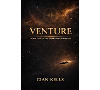 VENTURE: Book 1 in the UmbraDyne Universe