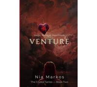 Venture: Book Two of The Crystal Series: 2