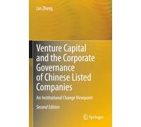 Venture Capital and the Corporate Governance of Chinese Listed Companies: An Institutional Change Viewpoint