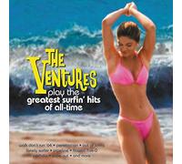 Ventures - The Ventures Play The Greatest Surfin' Hits Of All-Time