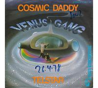Venus Gang - Cosmic Daddy / Telstar - Hansa International - 11 961 AT