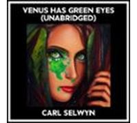 Venus Has Green Eyes (unabridged) (audiolibro)