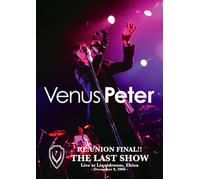 Venus Peter - Re: Union Final!! the Last Show [Alemania] [DVD]