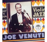 Venuti, Joe - Violin Jazz 1927-1934