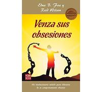 Venza sus obsesiones (Masters/Salud) (Spanish Edition) by Edna B. Foa (2016-01-01)