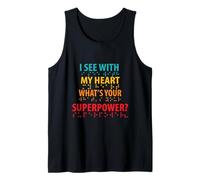 Veo con mi corazón cuál es tu Superpoder Braille Camiseta sin Mangas