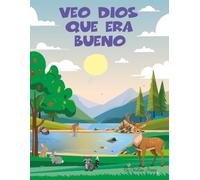 Veo Dios Que Era Bueno: Genesis 1