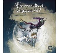 Veo Monstruos. ¿que Ves Tú?