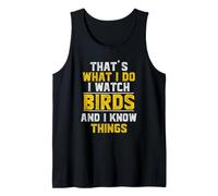 Veo pájaros y sé Cosas graciosas Observador de Aves Camiseta sin Mangas