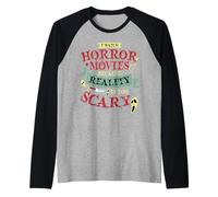 Veo películas de Terror Porque la Realidad es Demasiado aterradora Halloween Camiseta Manga Raglan