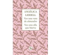 Veo una vara de almendro. Veo una olla que hierve: 23 (Libros inútiles)