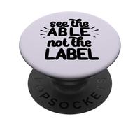 Ver EL Capaz NO LA Etiqueta Concientización sobre el Autismo Caminar Meme PopSockets PopGrip Adhesivo