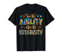 Ver la Capacidad no discapacidad Conciencia del Autismo Autista Camiseta