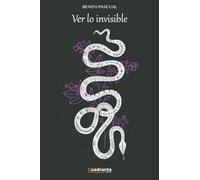 Ver lo invisible