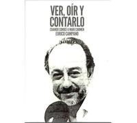 VER, OIR Y CONTARLO (Politica)