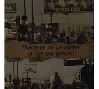 Traviezoz De La Zierra - Ver Que Opinan