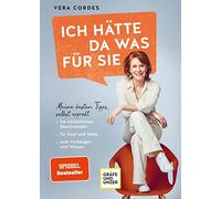 Vera Cordes Ich hätte da was für Sie: Meine besten Tipps, selbst erp (Tapa dura)