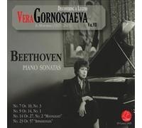 Vera Gornostaeva 7: Beethoven Sonatas - In by Vera Gornostaeva