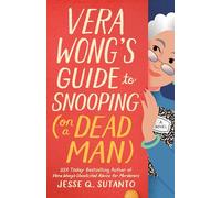 Vera Wong's Guide to Snooping (on a Dead Man) – Berkley