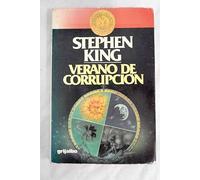 Verano De Corrupcion/Different Seasons
