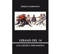 Verano del 14: Una crónica diplomatica