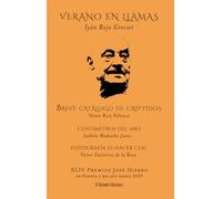 VERANO EN LLAMAS. XLIV PREMIOS JOSE HIERRO DE POESIA Y RELATO: Verano en llamas, Breve catálogo de críptidos, Centímetros del aro y Fotografía es hacer clic (Fuera de Colección)
