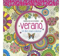 Verano. Un libro para colorear (Mandalas de las estaciones)