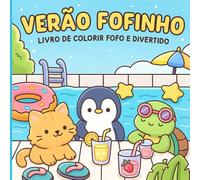 Verão Fofinho: Livro de Colorir Fofo e Divertido (Livros de Colorir Fofinhos)