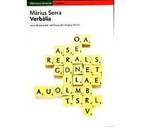 Verbàlia.: Jocs de paraules i esforços de l'enginy literari (BIBLIOTECA UNIVERSAL EMPURIES)