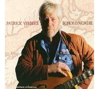 Verbeke, Patrick - Echos D'acadie