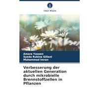 Verbesserung der aktuellen Generation durch mikrobielle Brennstoffzellen in Pflanzen