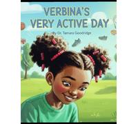 VERBINA'S VERY ACTIVE DAY: Book One (GRAMMARISTICS)