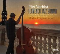Verbist, Piet - Flamenco Jazz Summit: El Mar Empieza Aqui [Import]