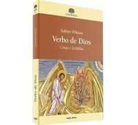 Verbo de Dios: Cristo y la Biblia (Estudios Bíblicos)