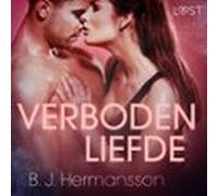 Verboden Liefde - Erotisch Verhaal (audiolibro)
