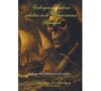 Verborgen en verloren schatten in de Dominicaanse Republiek: Standard: Legendes, piraten en geheimen van Hispaniola