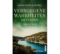 Verborgene Wahrheiten im Verdon: Provence-Krimi | Ermittlerroman um dunkle Geheimnisse in Südfrankreich: 5