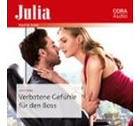 Verbotene Gefühle Für Den Boss (audiolibro)
