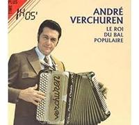 Verchueren - Le Roi Du Bal Populaire - Acaccordeon Musette, Vol. 1