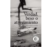 Verdad, beso o atrevimiento