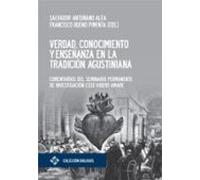 Verdad Conocimiento Y Enseñanza En La Tradición Agustiniana (ebook)