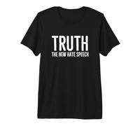 Verdad El Nuevo discurso de Odio Declaración de corrección política Camiseta Premium