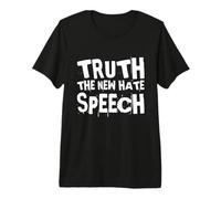 Verdad El Nuevo discurso de Odio Político Republicano Libertad Amante Camiseta Premium