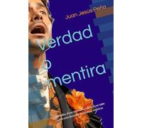 Verdad o mentira: El reality show televisivo donde no se sabe quién está diciendo verdades o mentiras