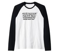 Verdad Pero sin mí Eres Solo tú Camiseta Manga Raglan