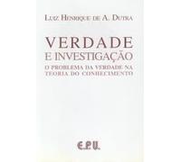 verdade e investigacao o problema da verdade na teoria Ed. 2001